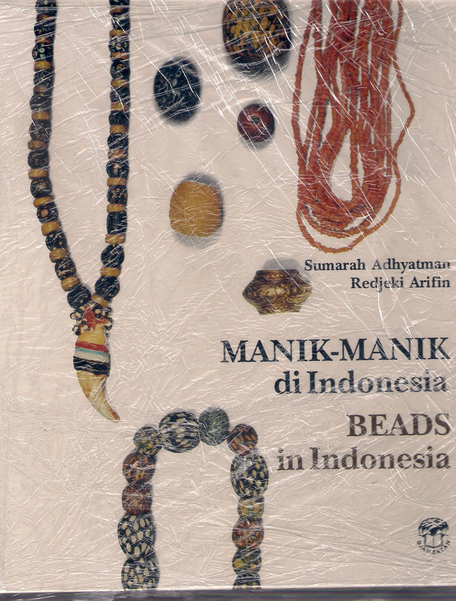 Manik Manik di Indonesia Beads of Indonesia H/C