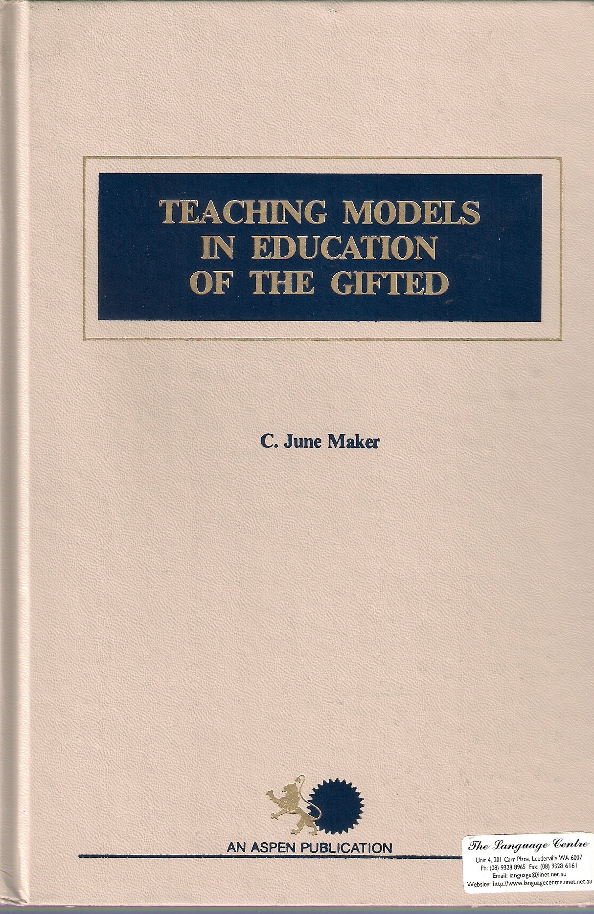 Teaching Models in Education for the Gifted