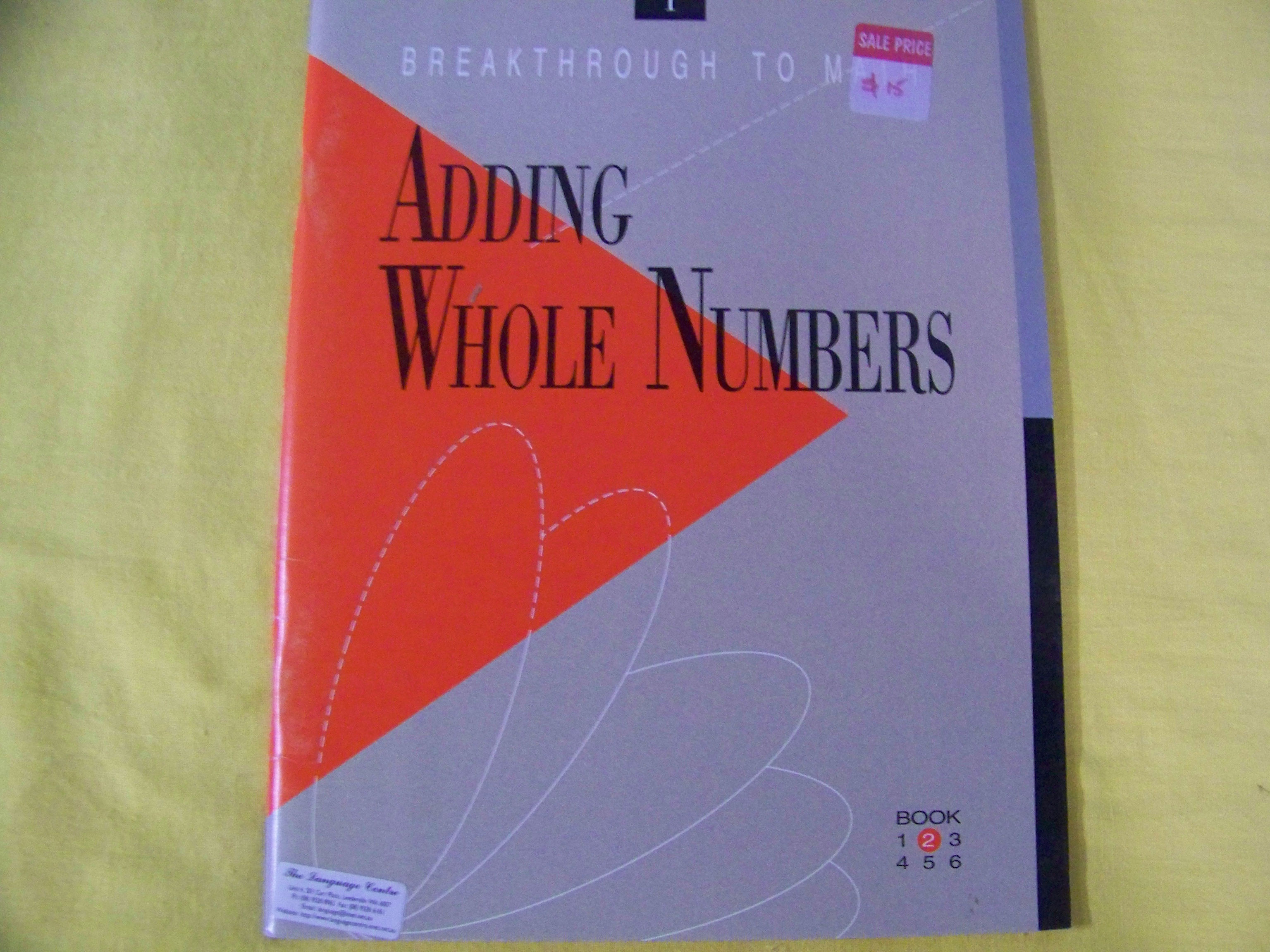 Breakthrough to Maths: Adding whole numbers