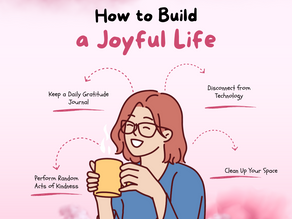 Cultivating Happiness: 9 Practical Tips to Build a Joyful Life 