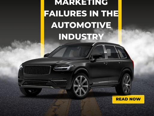 4 Major Marketing Failures in the Automotive Industry
