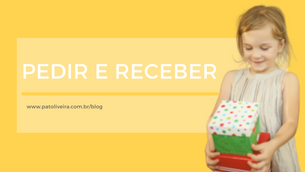 Pedir e Receber