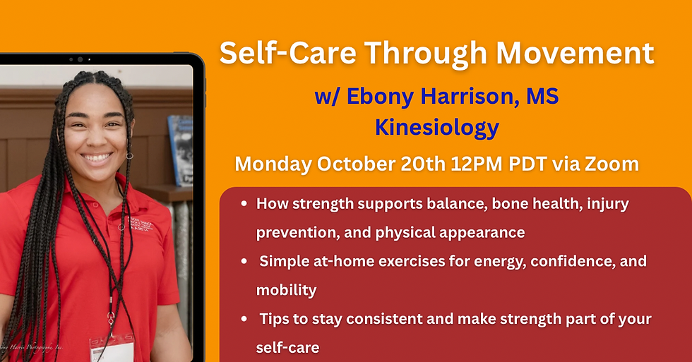 Self-Care Through Movement w/ Ebony Harrison
