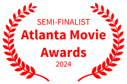 SEMI-FINALIST - Atlanta Movie Awards - 2024_edited