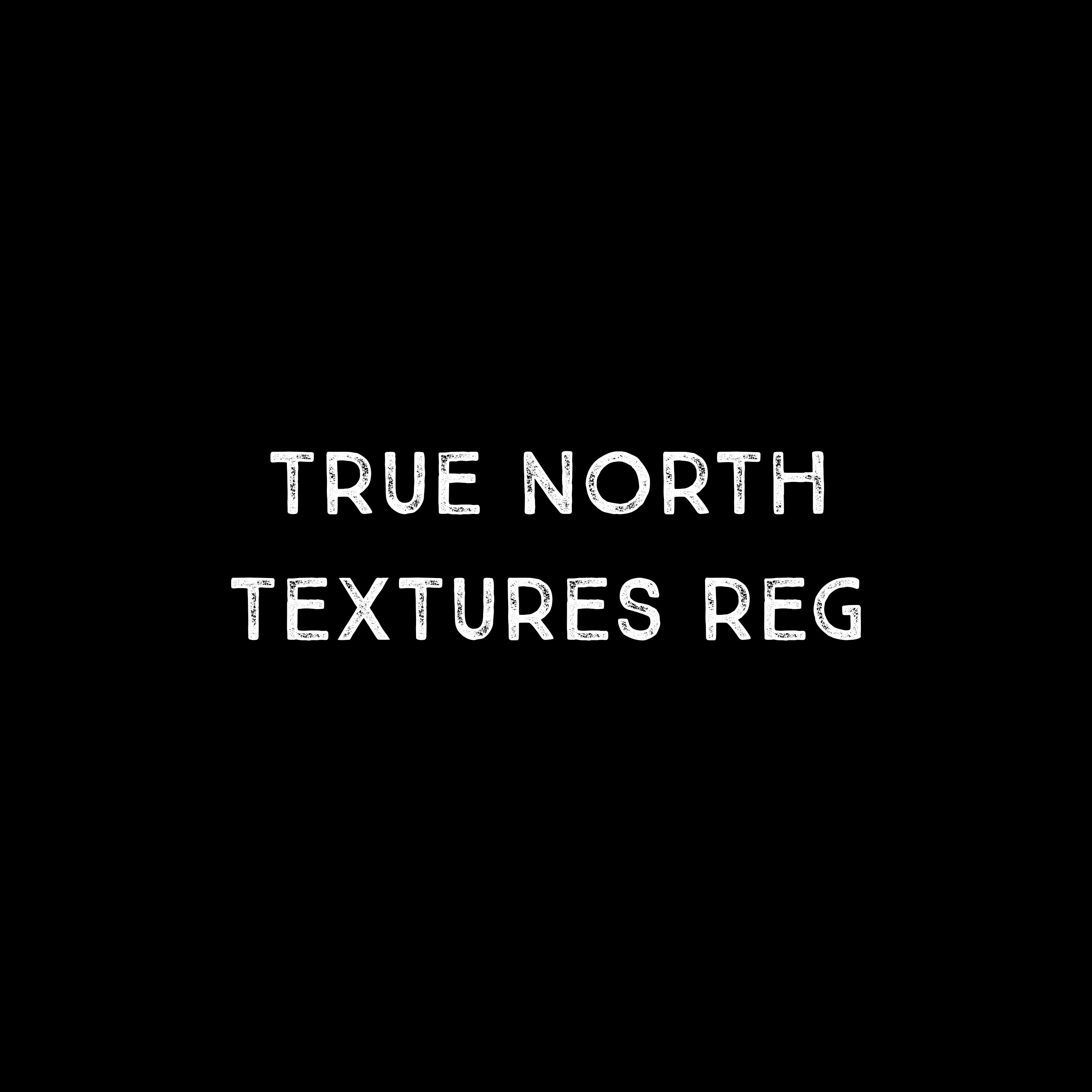 True North Textures Font - 1 User