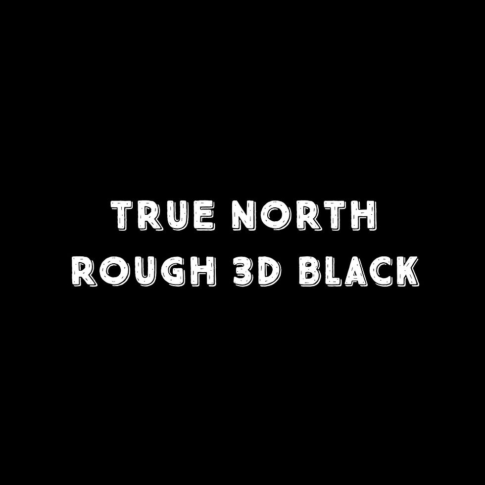 Thumbnail: True North Rough 3D Black Font