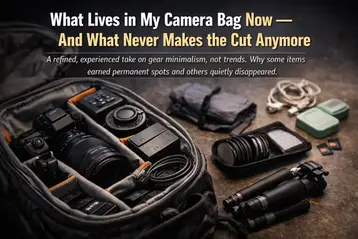 What Lives in My Camera Bag Now — And What Never Makes the Cut Anymore