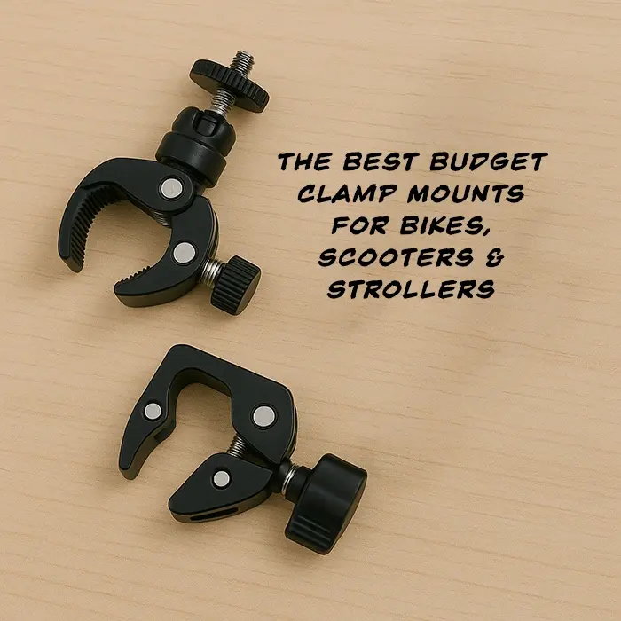 The Best Budget Clamp Mounts for Bikes, Scooters & Strollers