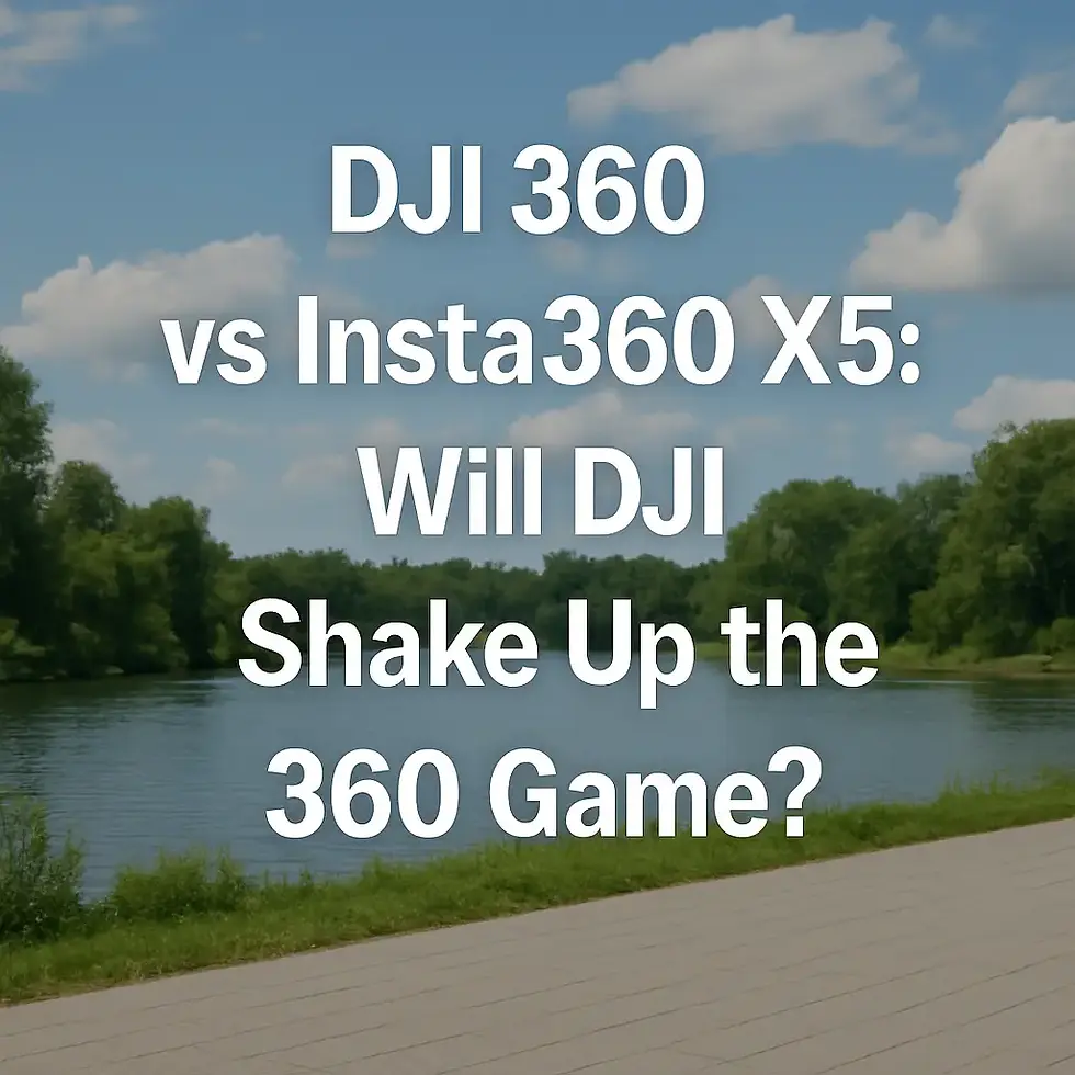 DJI 360 vs Insta360 X5: Will DJI Shake Up the 360 Game?