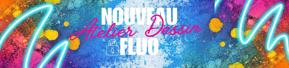 NOUVEAU ATELIER FLUO.jpg