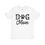 Thumbnail: White dog Mom tee