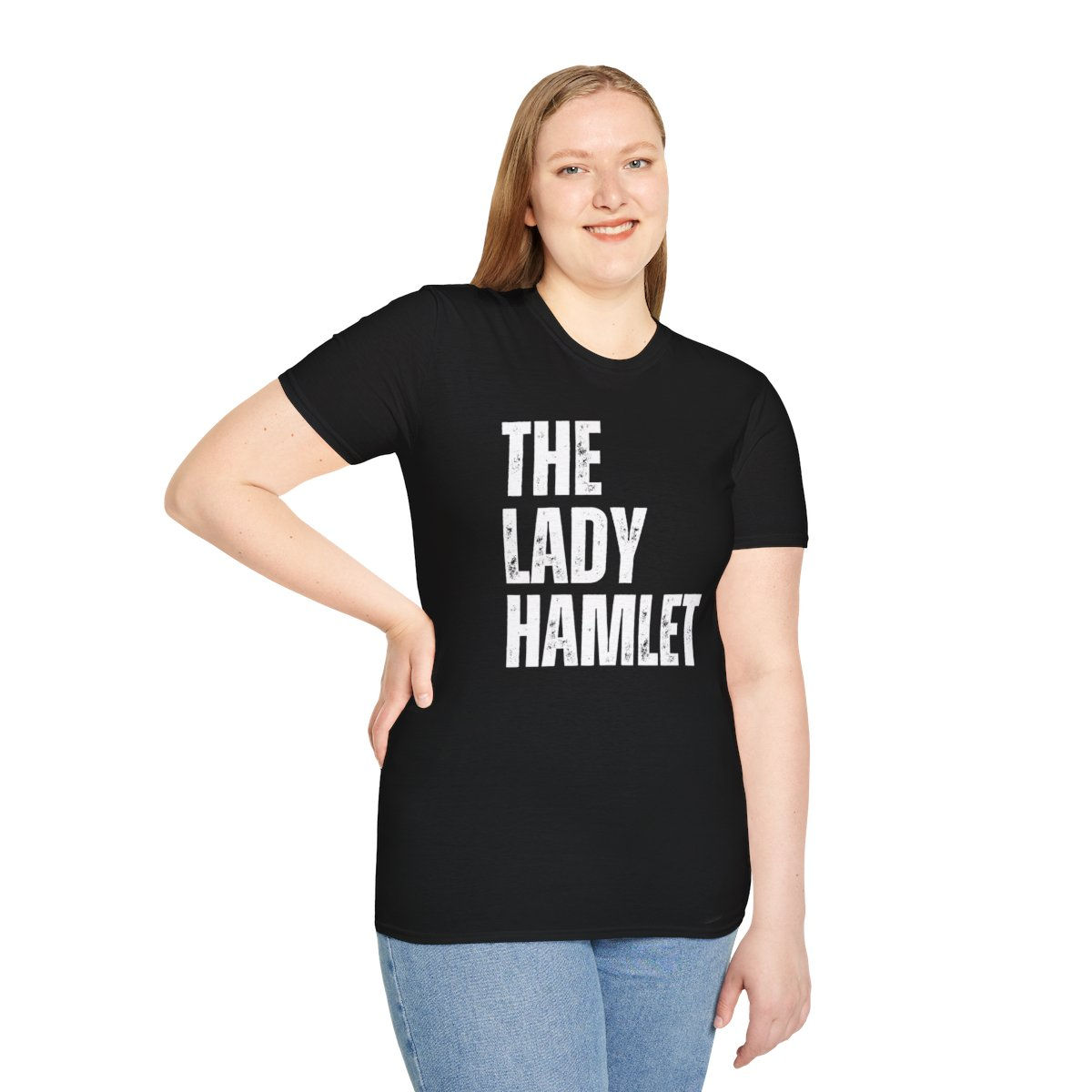 "The Lady Hamlet" Bold Unisex Softstyle T-Shirt