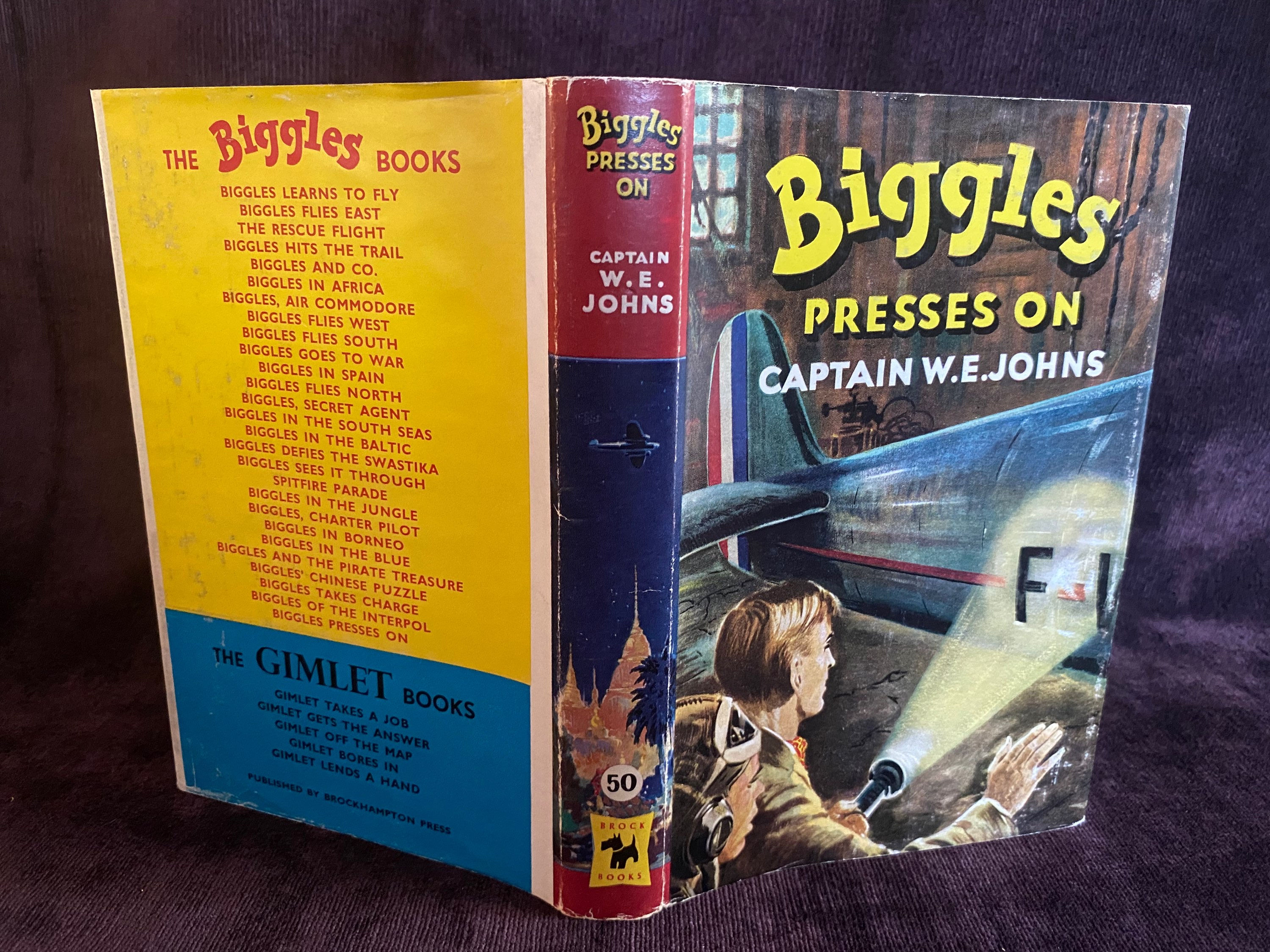 Biggles Presses On W E Johns
