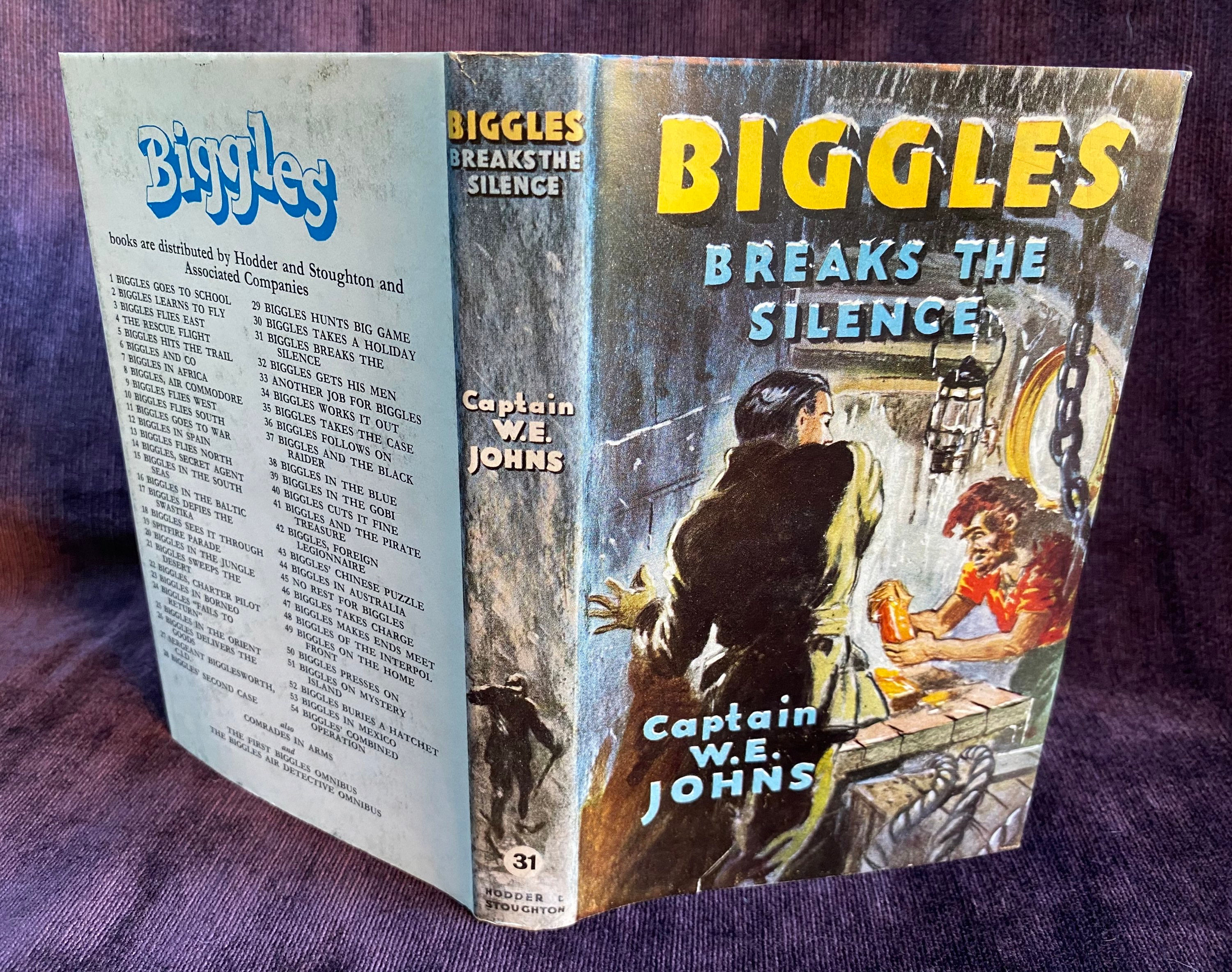 Biggles  Breaks the Silence W E Johns