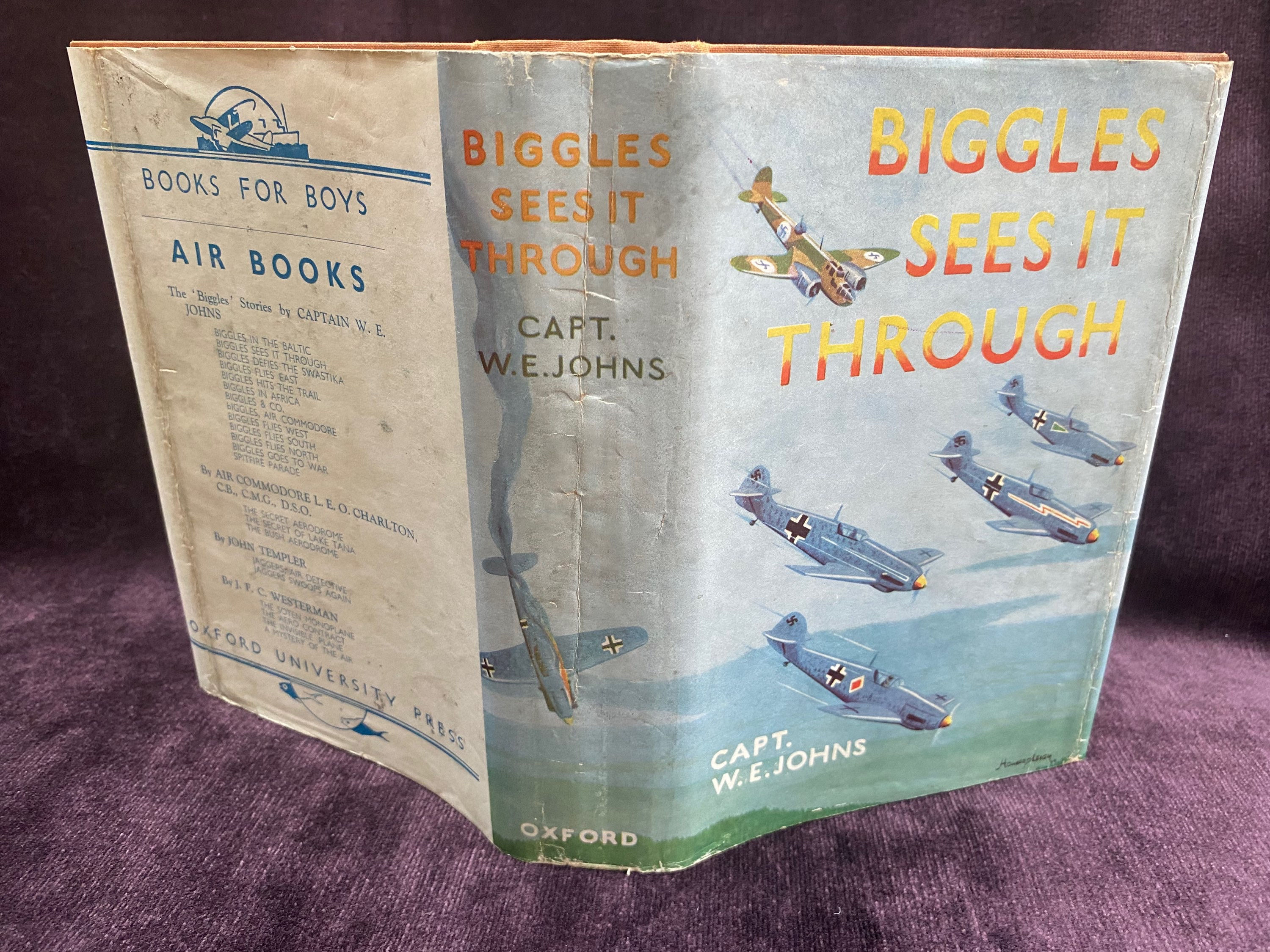 Biggles Sees it Through W E Johns