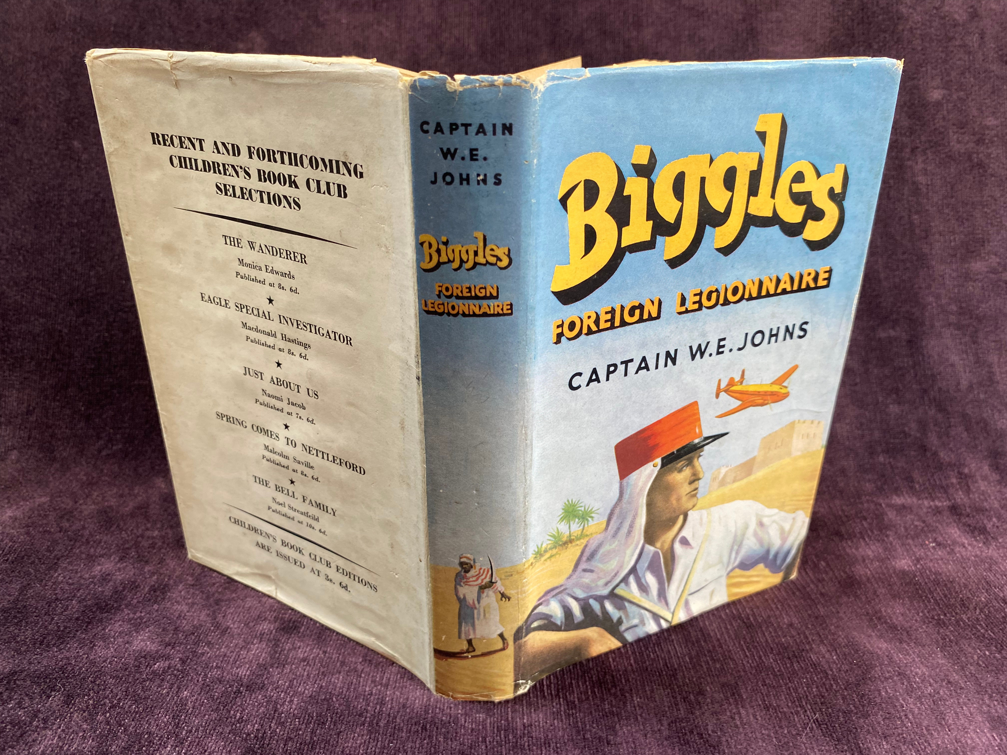 Biggles Foreign Legionnaire W. E. Johns