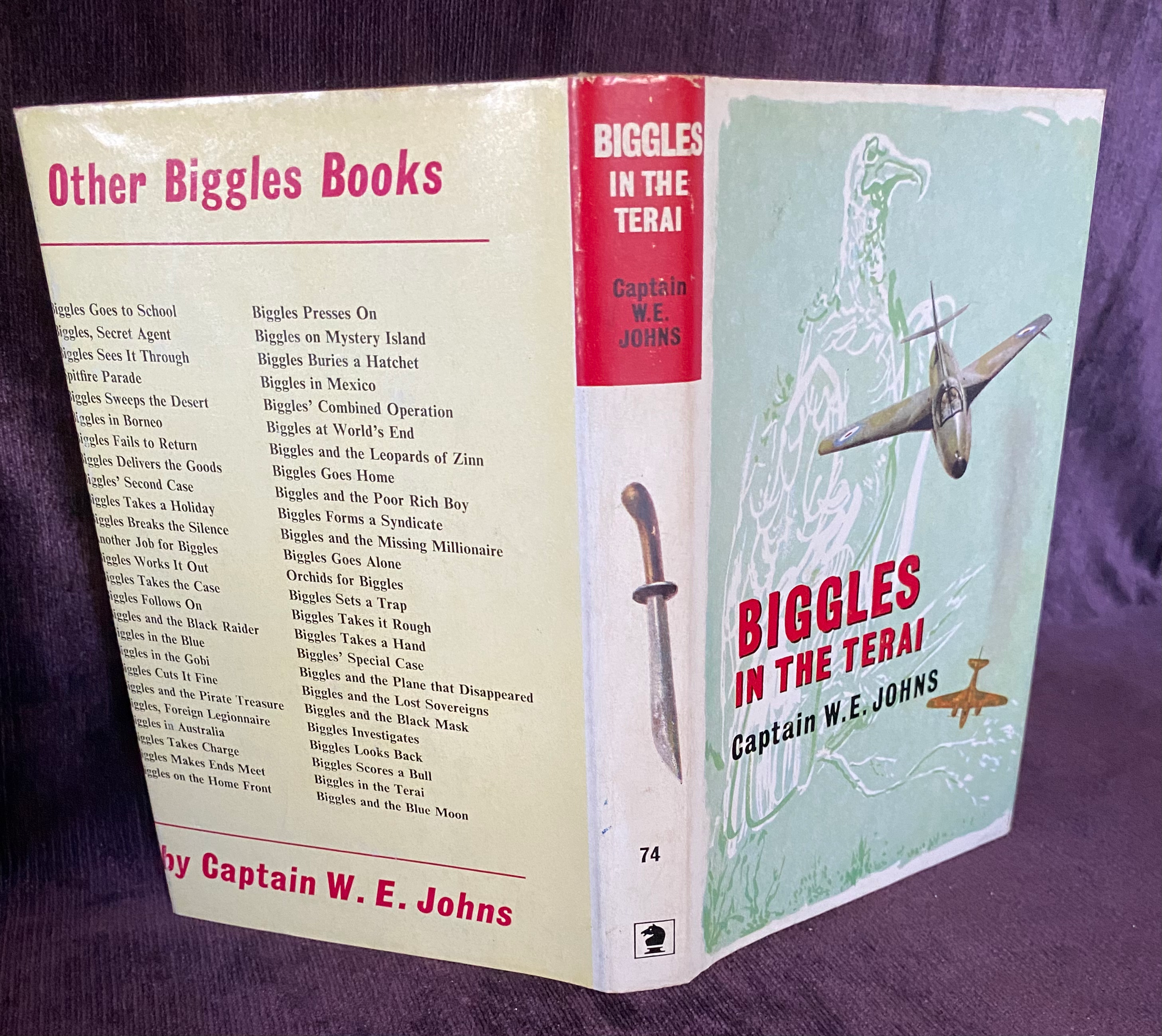 Biggles in the Terai W E Johns