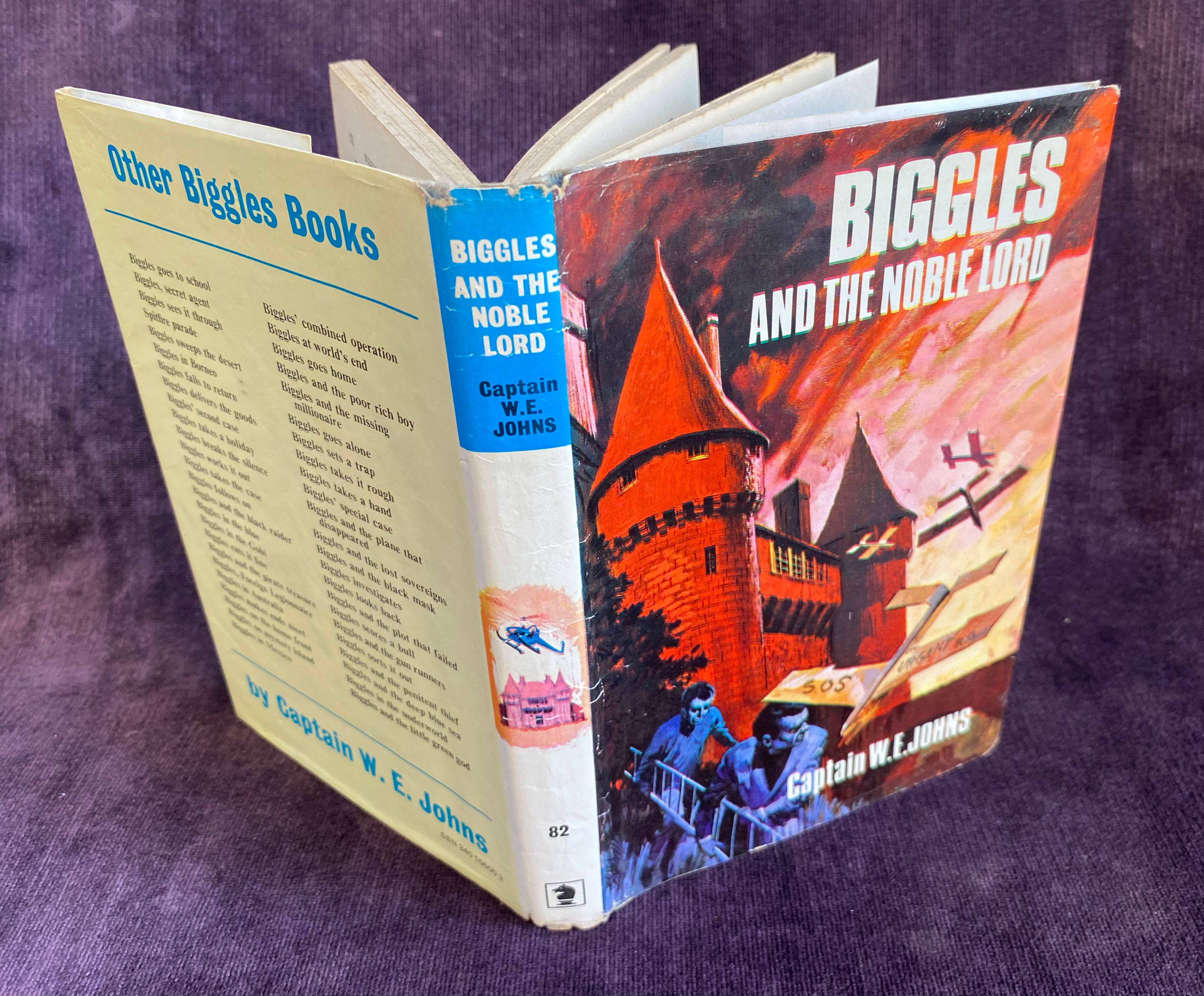 Biggles and the Noble Lord W E Johns.