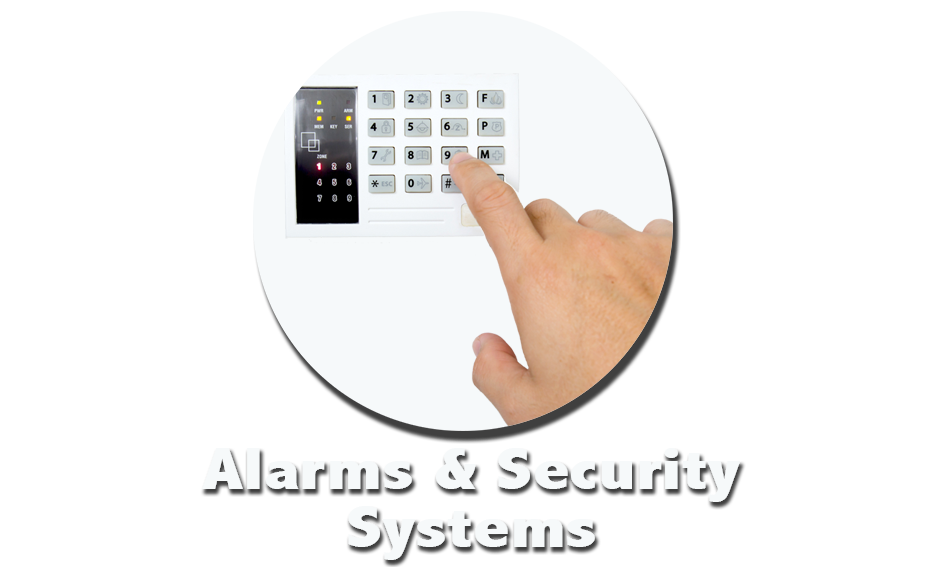Alarm and Security Systems