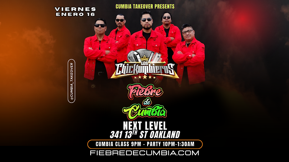 FIEBRE DE CUMBIA OAKLAND JAN 16 "GRAND OPENINIG"