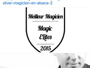 Magicien de l’année 2015 selon Magic Elites : une reconnaissance prestigieuse POUR LE MAGICIEN DE STRASBOURG
