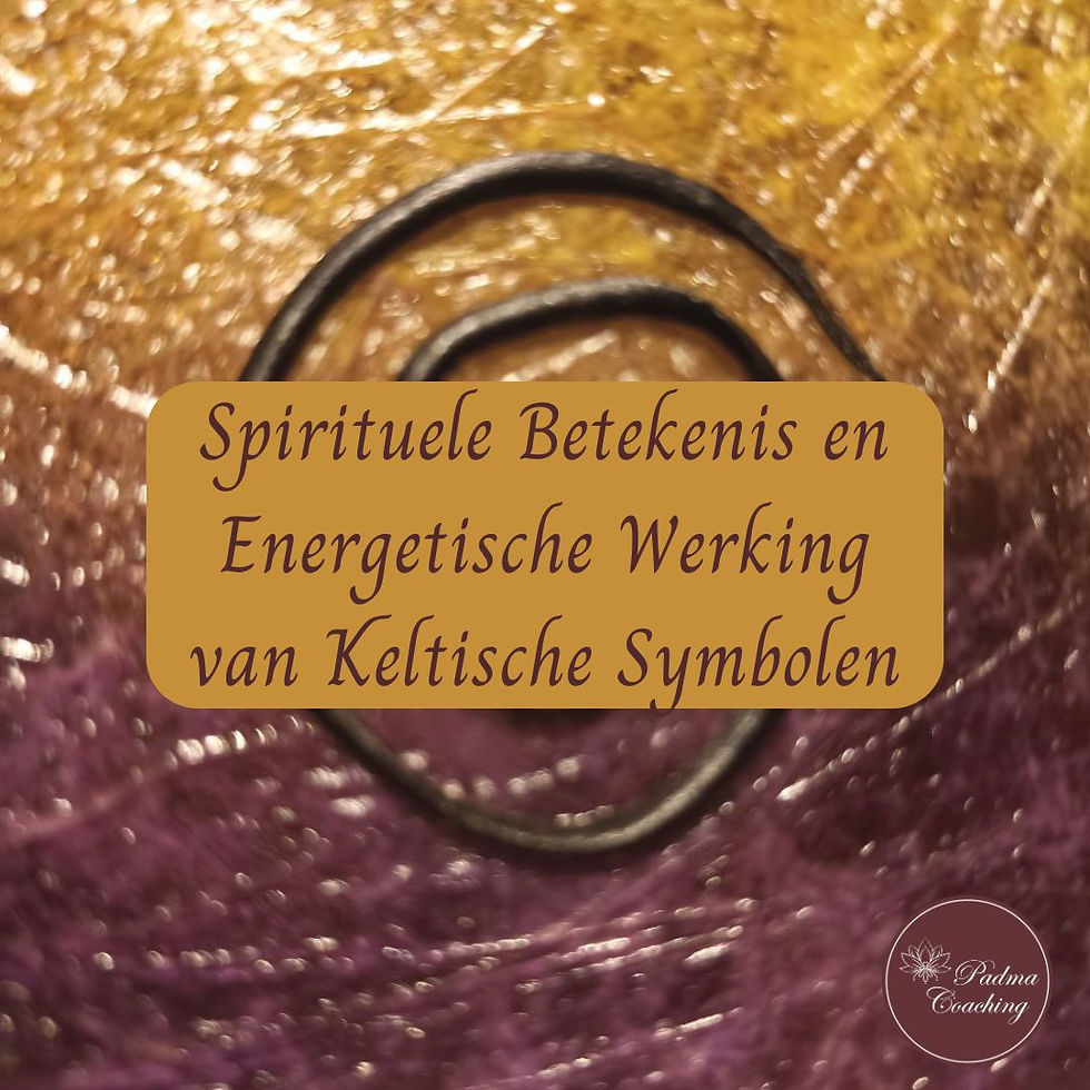 Blog - Spirituele Betekenis en Energetische Werking van Keltische Symbolen - Padma Coaching