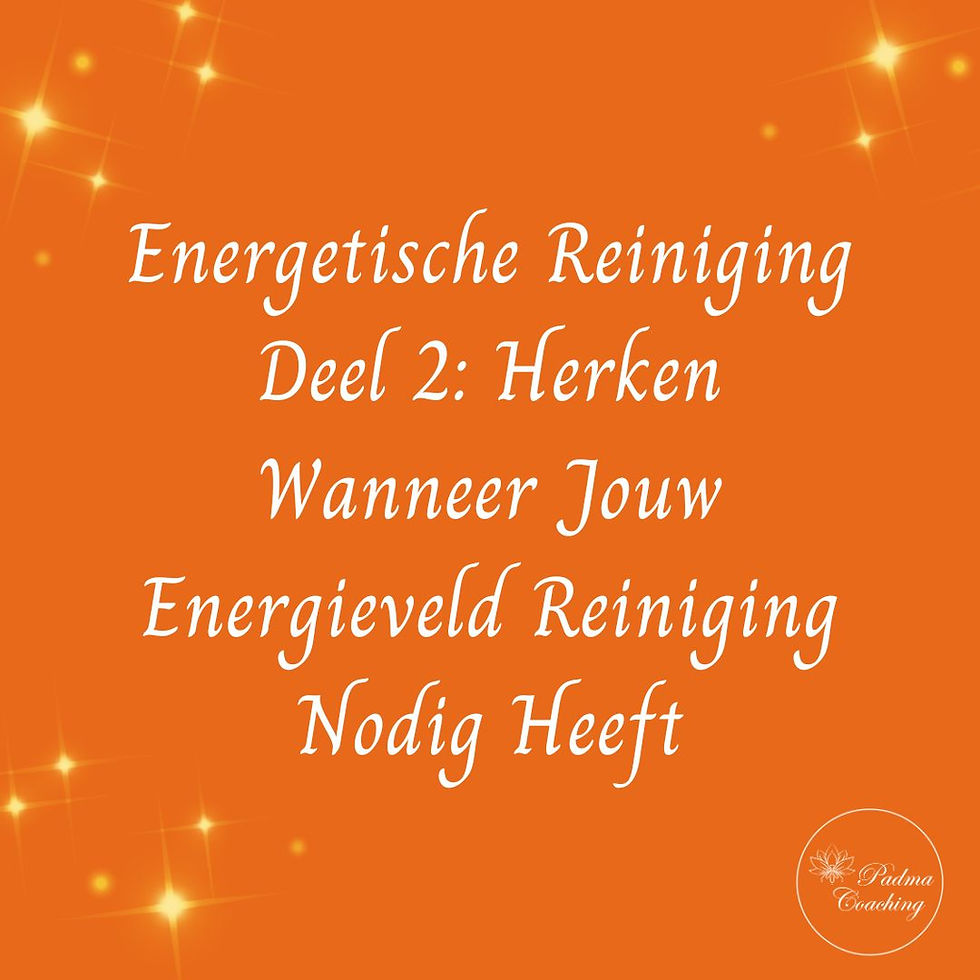 Signalen wanneer jouw energieveld reinign nodig heeft