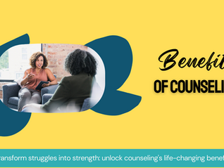 The Transformative Benefits of Counseling