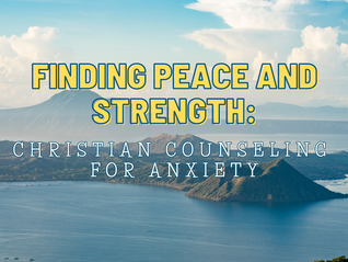 Finding Peace and Strength: Christian Counseling for Anxiety