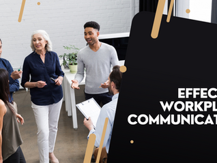 Effective Workplace Communication: Tips for Building Stronger Connections and Enhancing Productivity