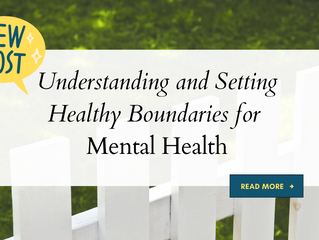 Understanding and Setting Healthy Boundaries for Mental Health