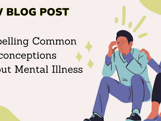 Dispelling Common Misconceptions About Mental Illness