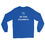 Miniatura: Be The Example Long Sleeve Shirt
