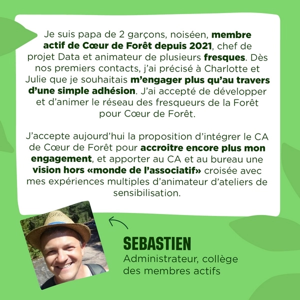 Citation de Sébastien, administrateur de l'association Coeur de Forêt