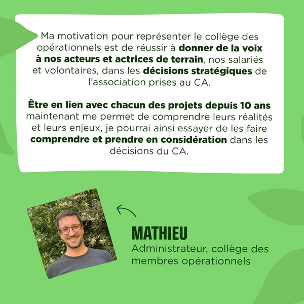 Citation de Mathieu, administrateur de l'association Coeur de Forêt