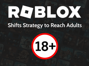 Roblox Shifting Strategy to Focus on Adults