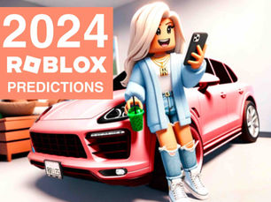 2024 Roblox & Brands Predictions