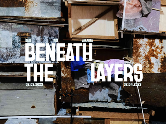 Group exhibition: BENEATH THE LAYER | Mar 2 -April 2, 2023 | Baik Art, Jakarta