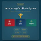 LEO School: Introducing Our House System