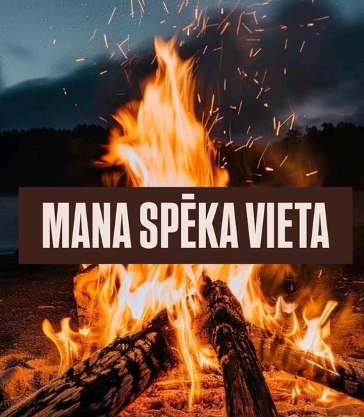 MANA SPĒKA VIETA
