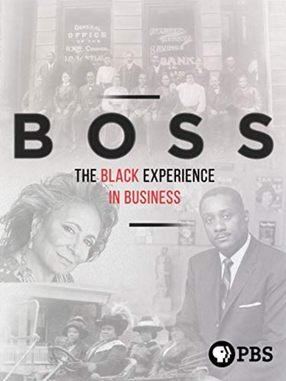 Boss: The Black Experience in Business