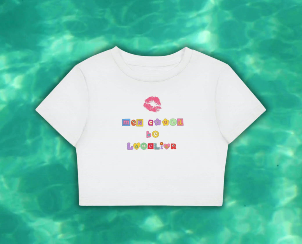 "men could be lonelier" crop top