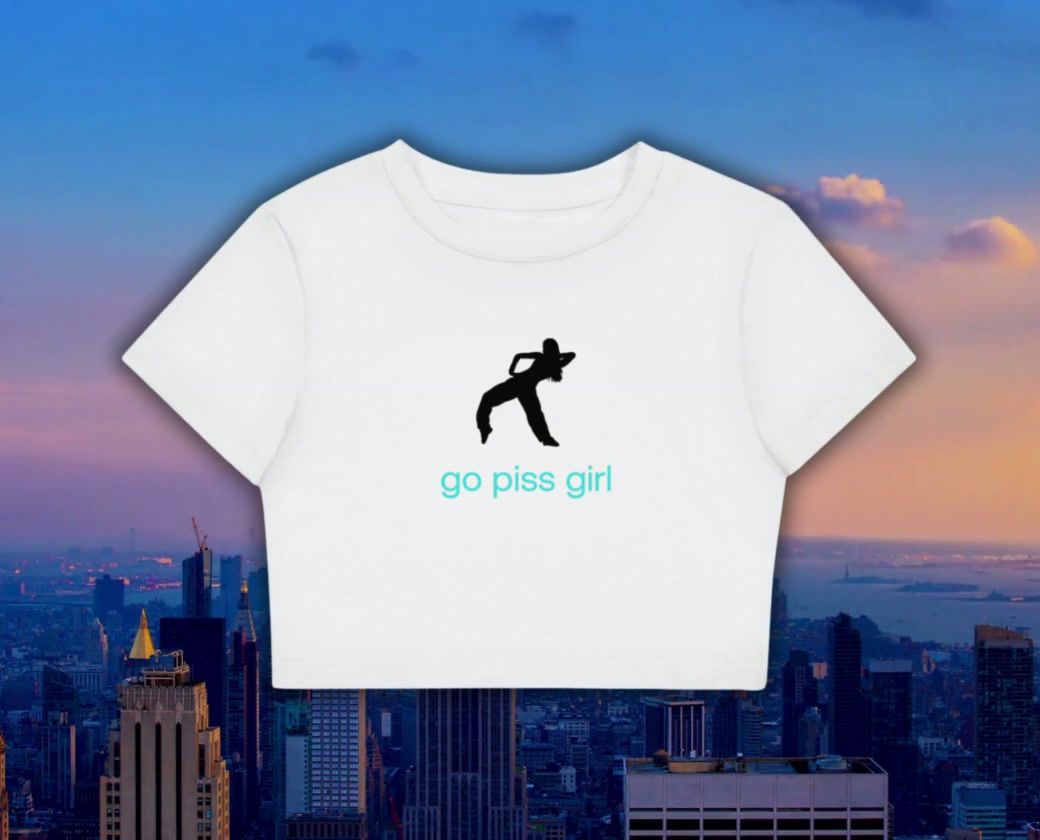 "go piss girl" crop top
