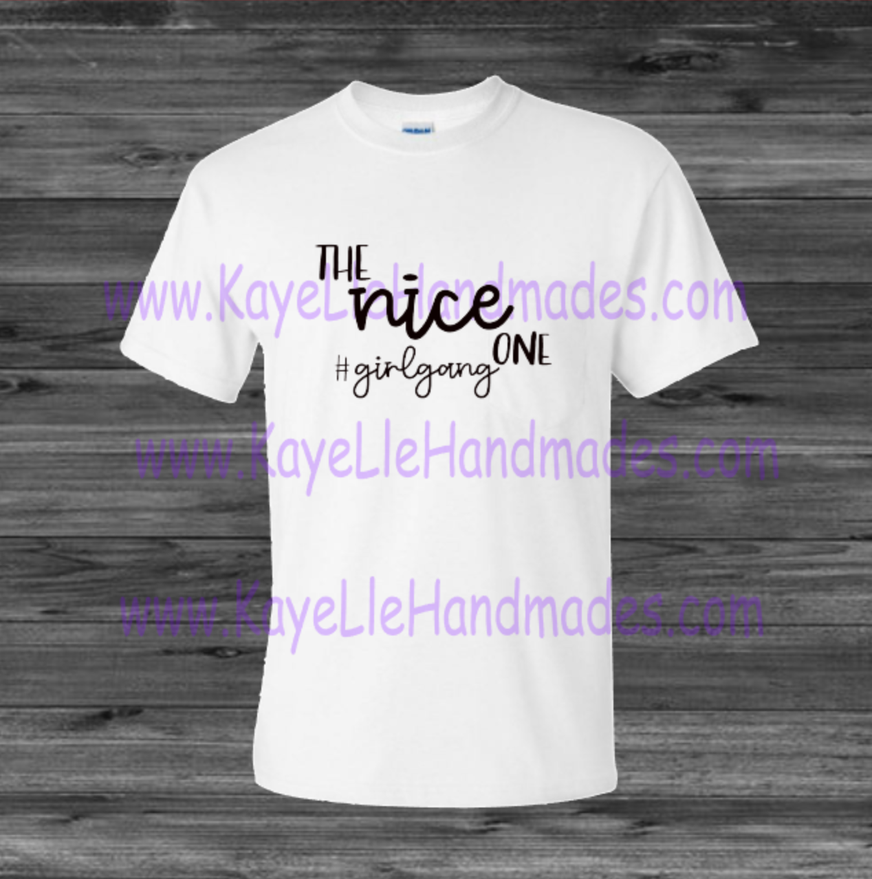 ADULT - Vinyl Shirt - Saying Shirt - The Nice one - Girl Gangg