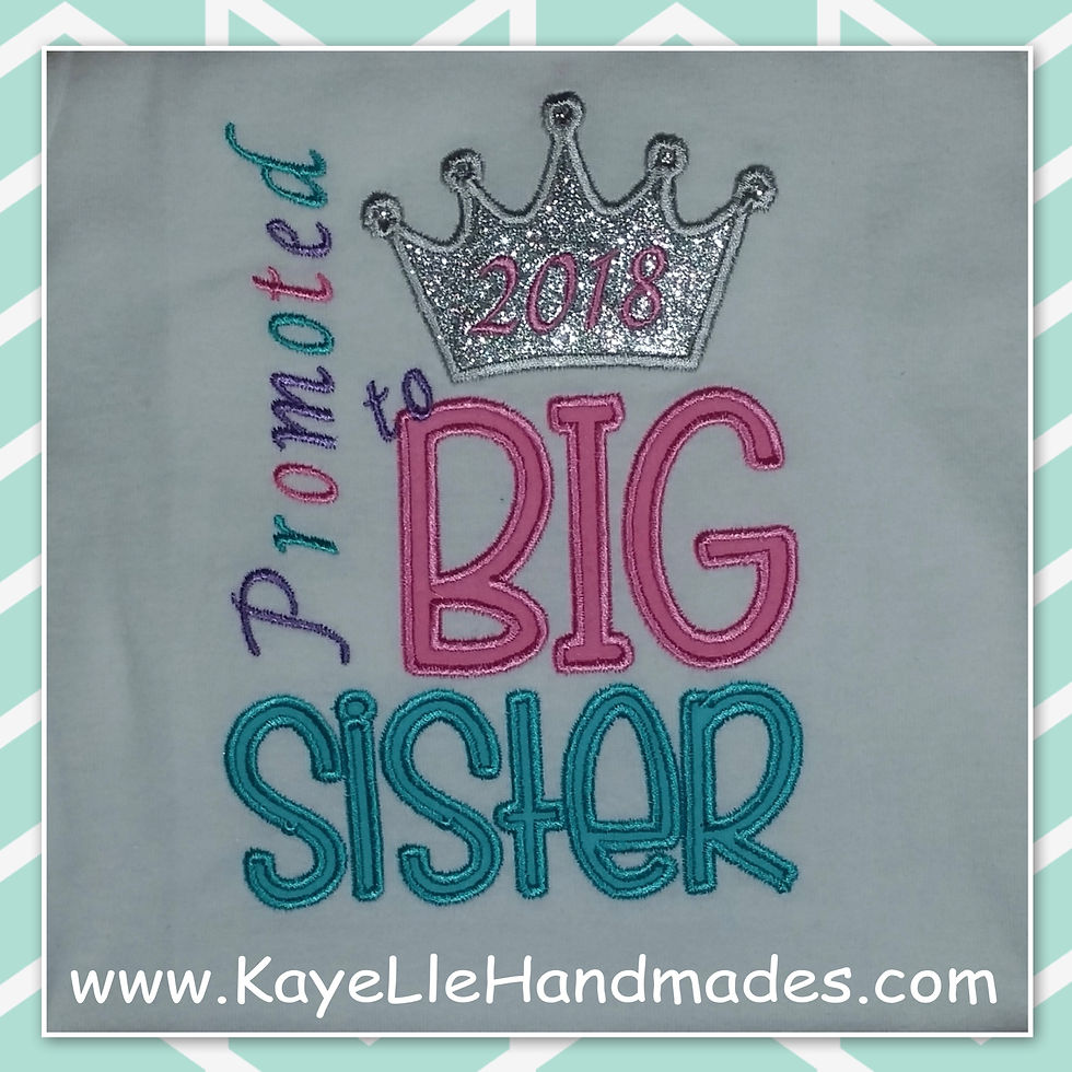 Embroidered Shirt - Promoted to Big Sister