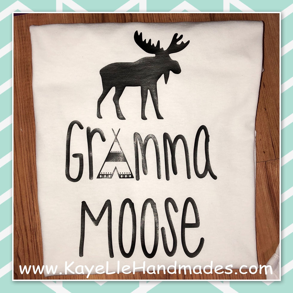 ADULT - Vinyl Shirt - Saying Shirt - Custom - Gramma Moose