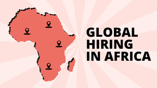 Remote Global Hiring in Africa: What Works and What Doesn’t