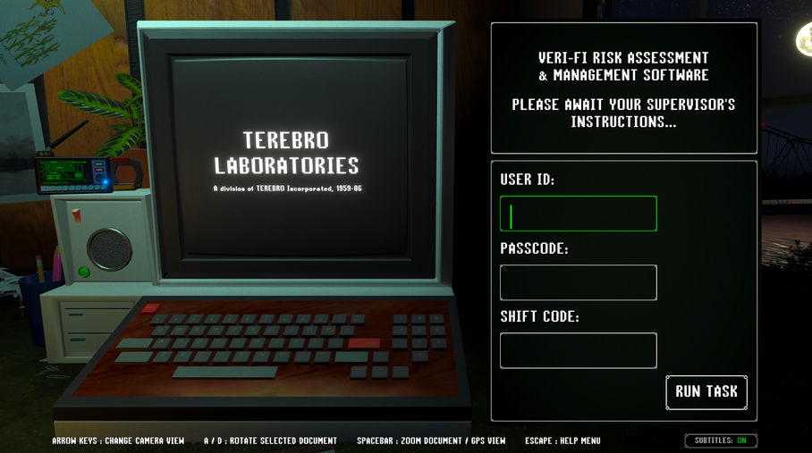 A gameplay screenshot of Things Too Ugly. A desk view of a retro computer terminal. The computer screen is black and says, Terebro Laboratories. On the right side, a UI element from the game allows players to type into the terminal. It reads, Veri Fi Assessment and Management Software. User ID, Passcode, Shift Code.