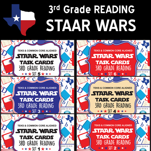 3rd Grade STAAR WARS Reading Task Cards Bundle - SETS 1-6 | watson-works