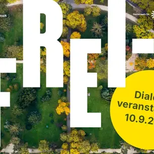 Öffentliche Dialogveranstaltung zum ENTWURF DES TEILRICHTPLANS FREIRÄUME